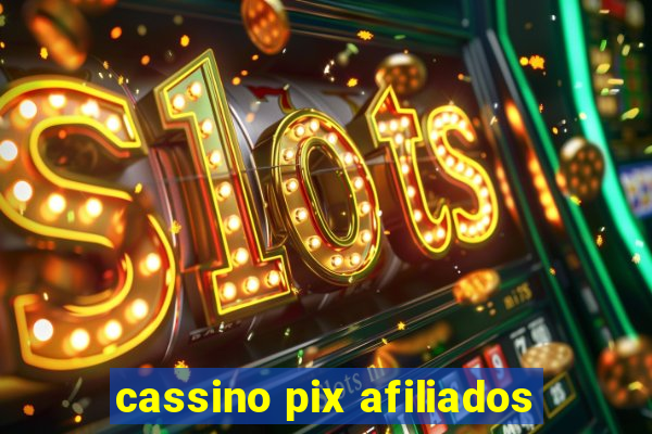 cassino pix afiliados